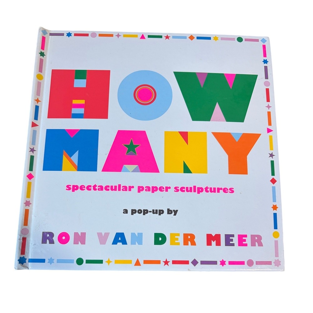 How Many Spectacular Paper Sculptures Pop-Up Book Ron van der Meer 2007 HC